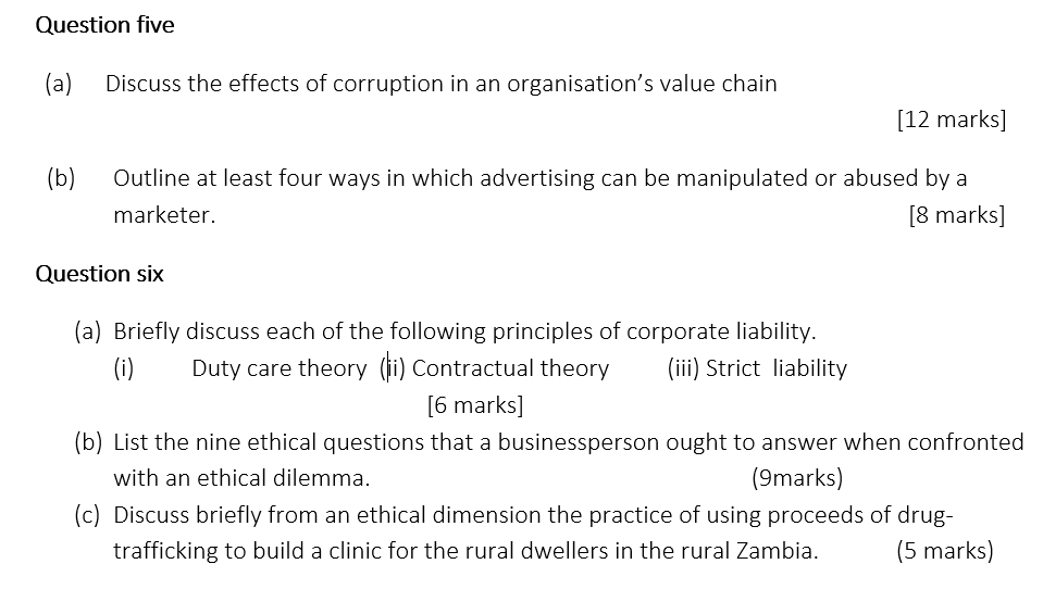 (a) Discuss the effects of corruption in an