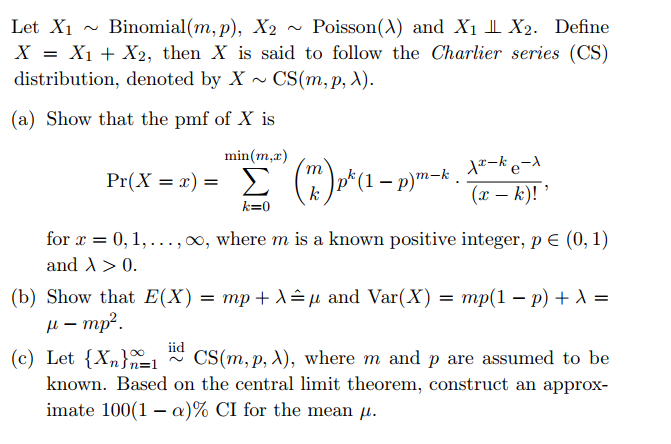 Let X1 ~ Binomial(m,p), X2 ~ Poisson(a) and X1