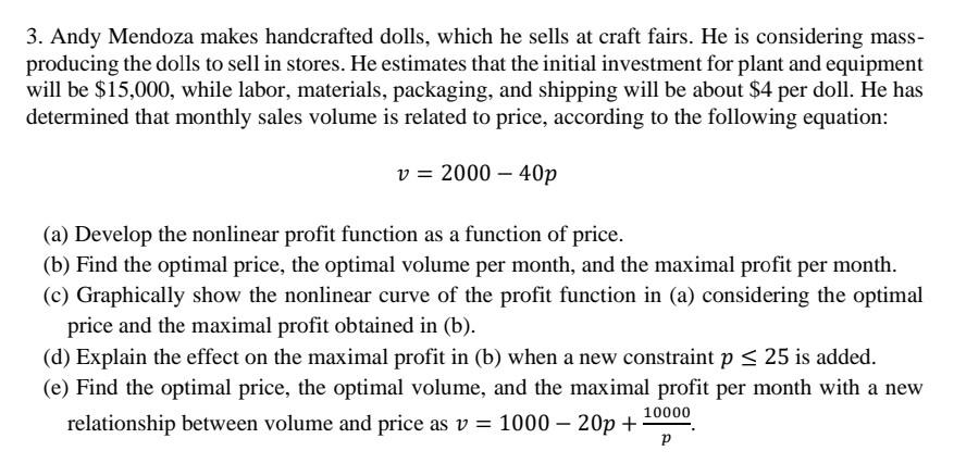 3. Andy Mendoza makes handcrafted dolls, which he