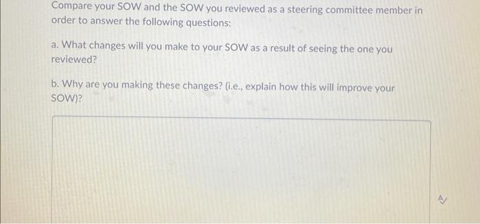 Compare your SOW and the SOW you reviewed as a