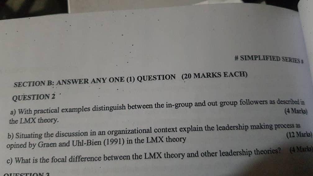 SECTION B: ANSWER ANY ONE (1) QUESTION (20 MARKS