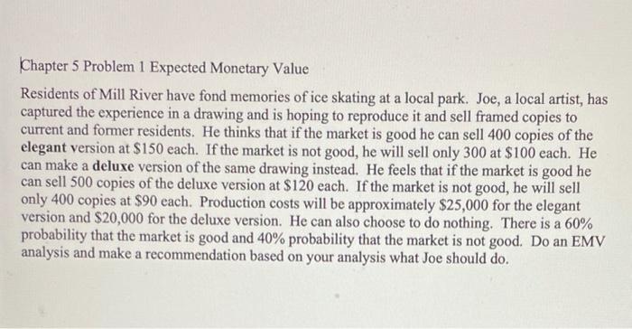 Chapter 5 Problem 1 Expected Monetary Value