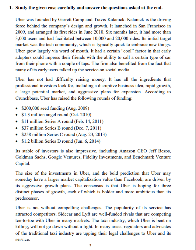 1. Study the given case carefully and answer the