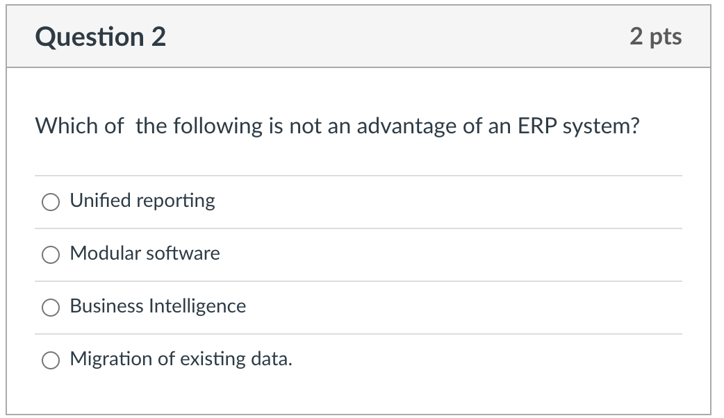 Q3 Question 2 2 pts Which of the following is not
