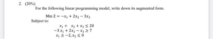 2. (20%) For the following linear programming
