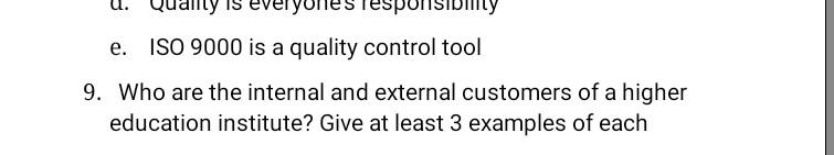 question no 9 ans pls ques9 e. ISO 9000 is a