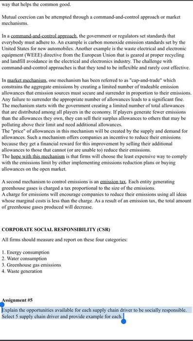 way that helps the common good. Mutual coercion