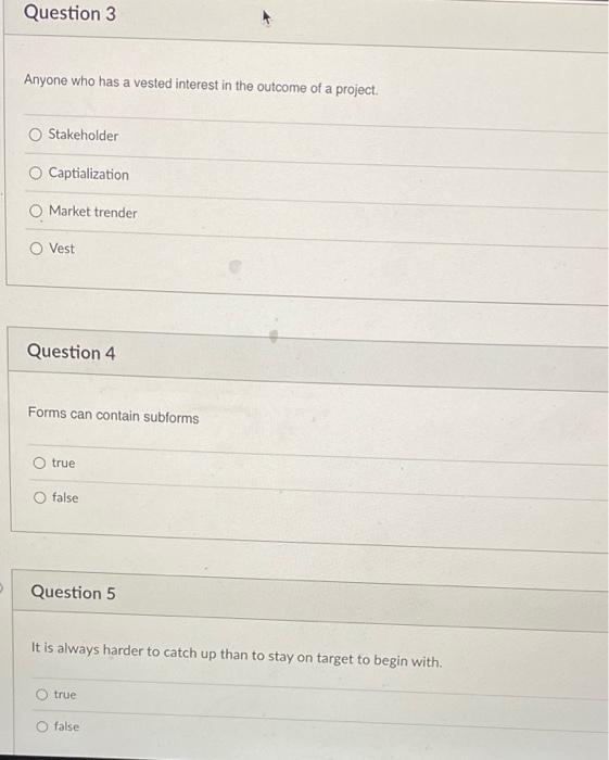 Anyone who has a vested interest in the outcome