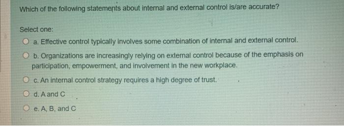 Which of the following statements about internal