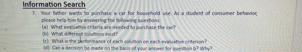 7. Your father wants to purchase a car for