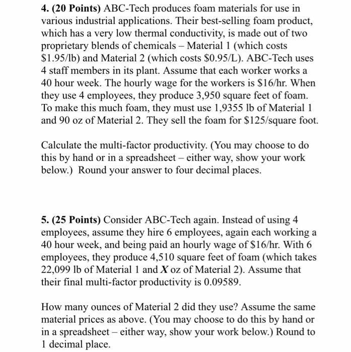 need help with question 5? 4. (20 Points)