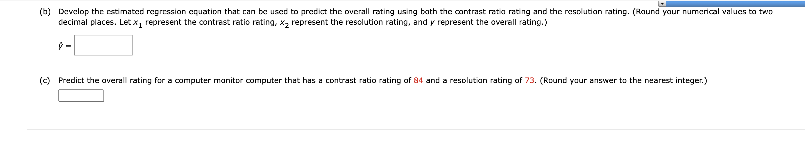 A statistical program is recommended. ten