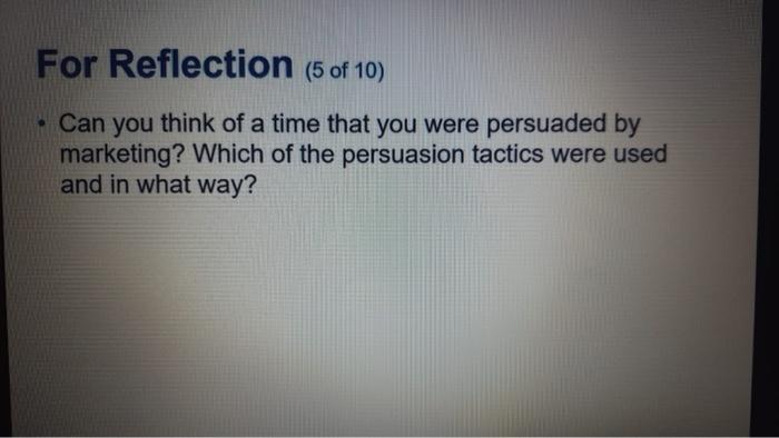 Subject: Consumer behavior For Reflection (5 of