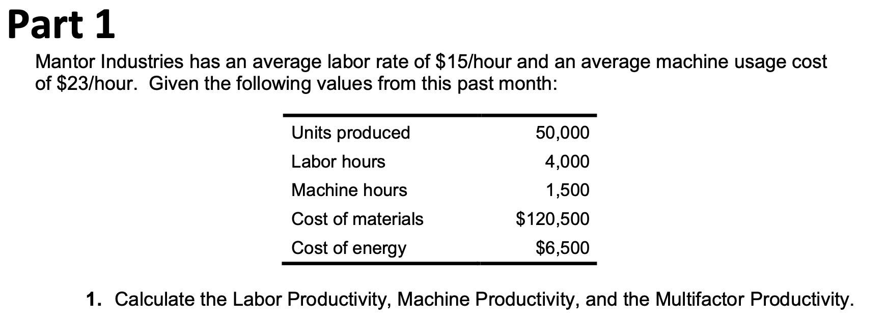 Please answer questions #1-10! Part 1 Mantor
