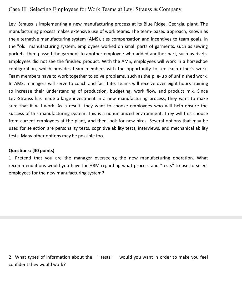 Case III: Selecting Employees for Work Teams at