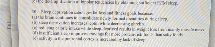 10. Sleep deprivation sabotages fat loss and