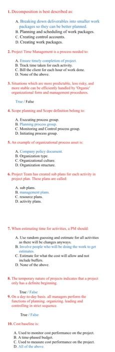 1. Decomposition is bost described as A. Breaking