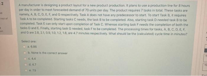 2. od Lout of A manufacturer is designing a