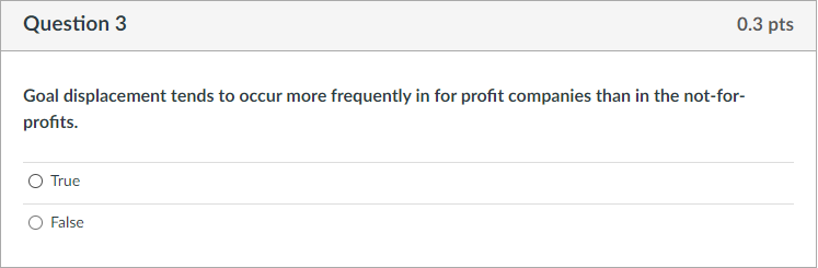 Goal displacement tends to occur more frequently