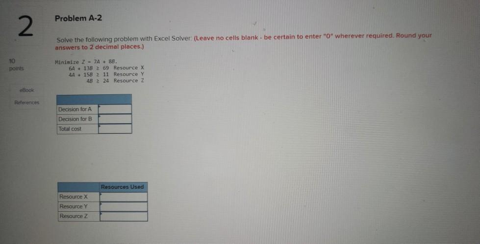 Problem A-2 2 Solve the following problem with
