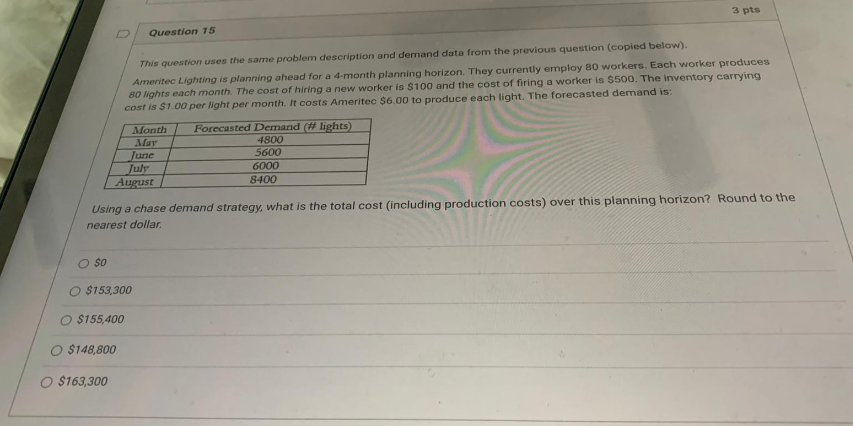 Please include how you got the answer Question 14