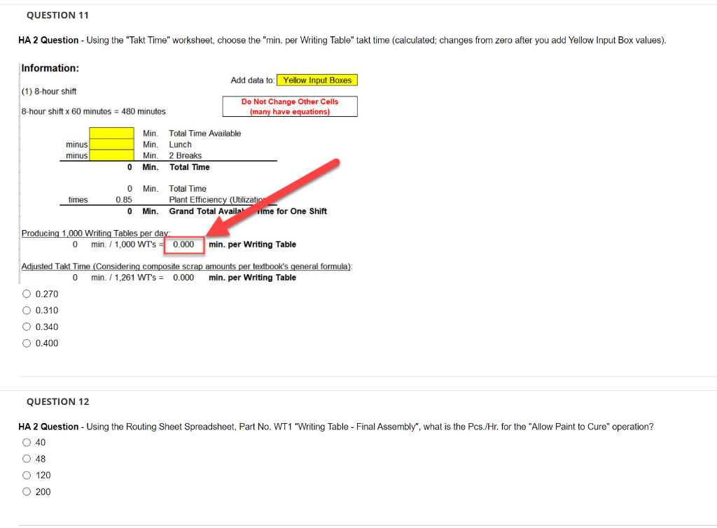 QUESTION 11 HA 2 Question - Using the "Takt Time"