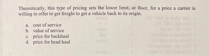 Theoretically, this type of pricing sets the