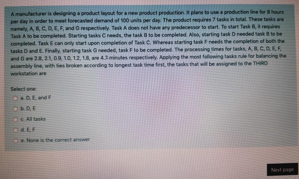 A manufacturer is designing a product layout for