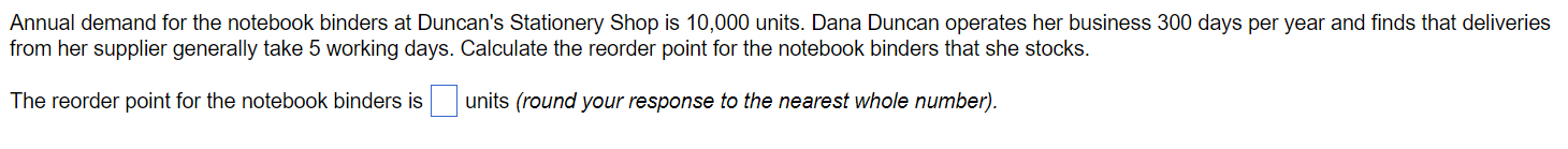 Annual demand for the notebook binders at