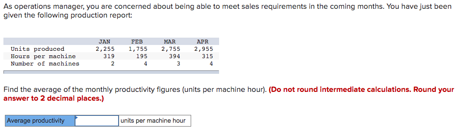 As operations manager, you are concerned about
