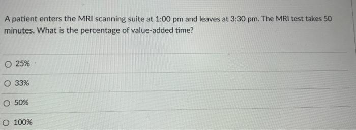 A patient enters the MRI scanning suite at 1:00