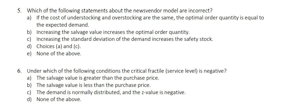 5. Which of the following statements about the