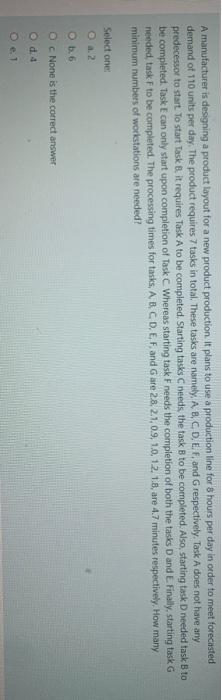 A manufacturer is designing a product layout for