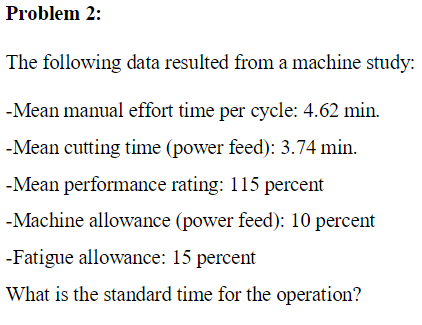 (machine study) The following data resulted from