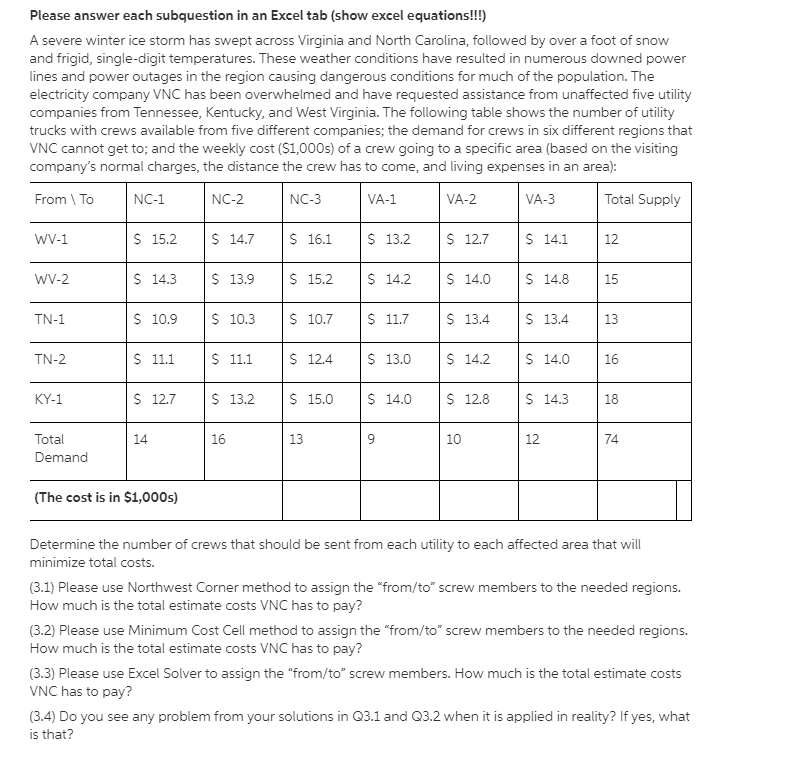 Please answer each subquestion in an Excel tab