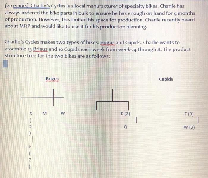 please solve please answer (20 marks) Charlie's