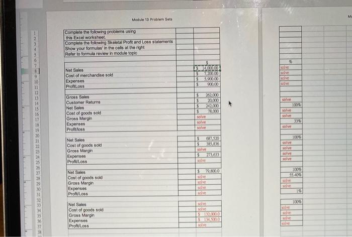 Me Module 13 Problem Sets Complete the following