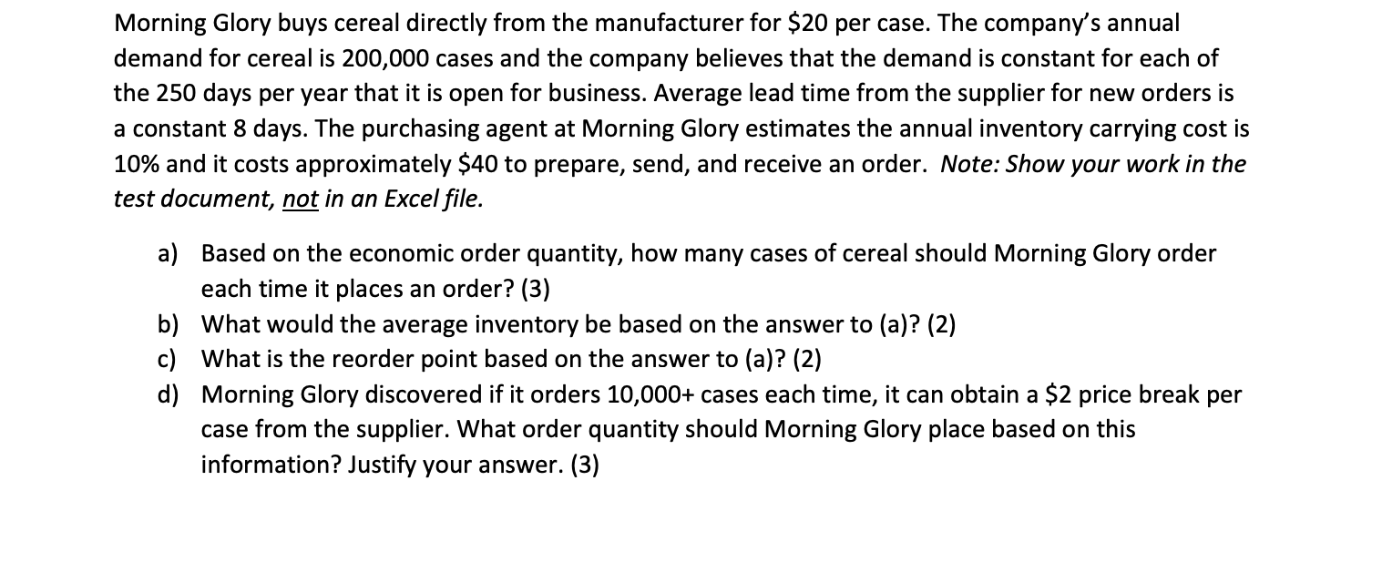 Morning Glory buys cereal directly from the