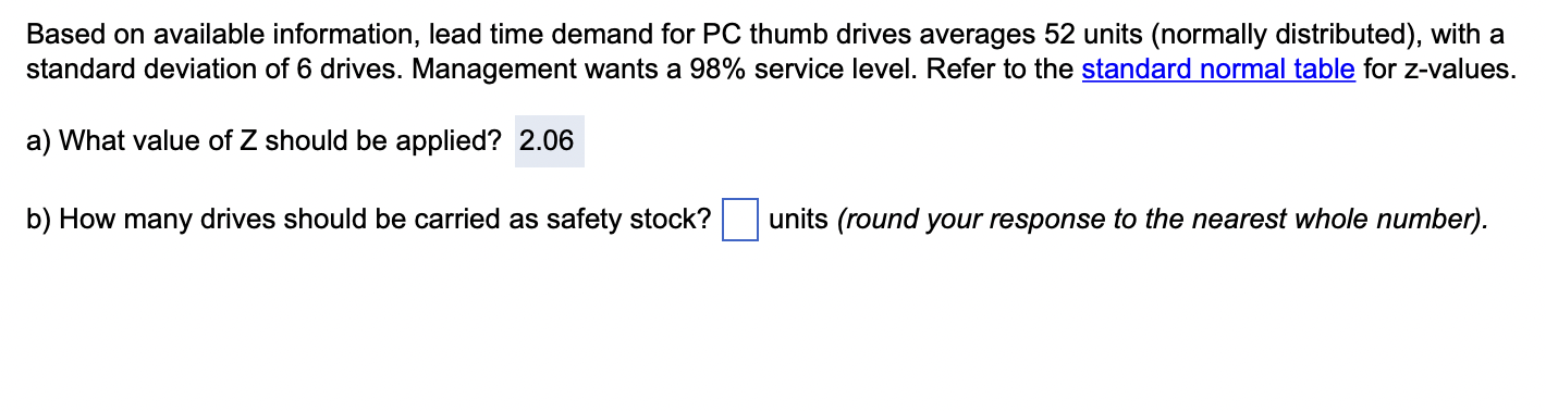 Based on available information, lead time demand