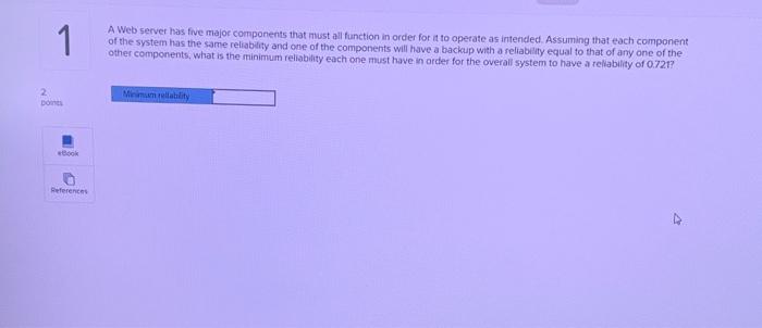 1 A web server has five major components that
