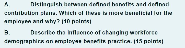 A. Distinguish between defined benefits and