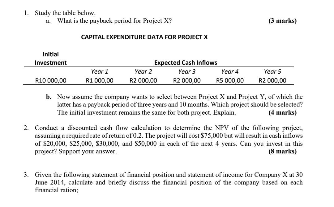 1. Study the table below. What is the payback