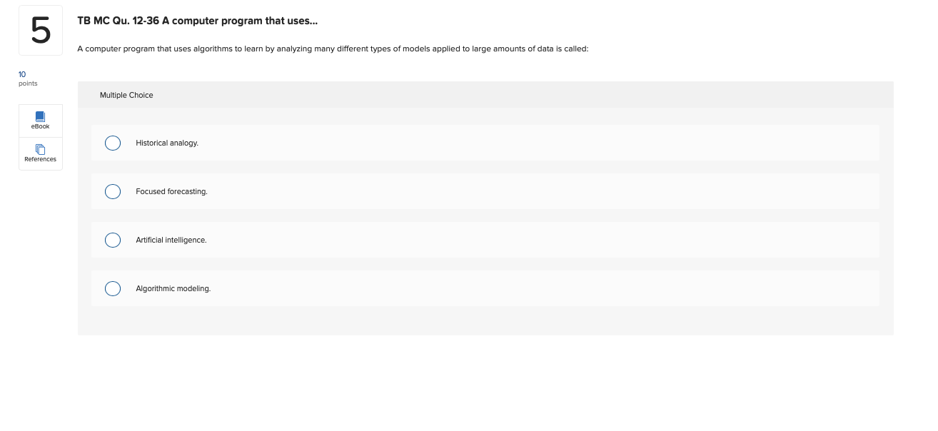 TB MC Qu. 12-30 A forecasting system that