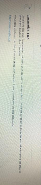 Homework 8 - Lean Look up one case study on