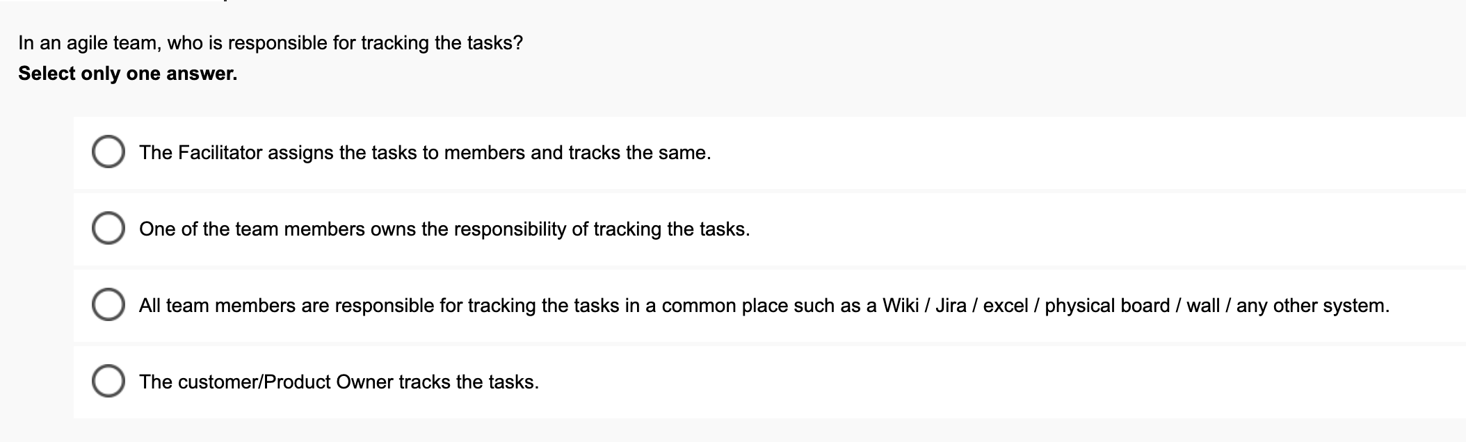 In an agile team, who is responsible for tracking