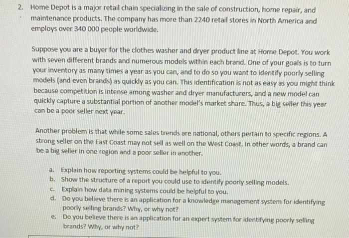 2. Home Depot is a major retail chain