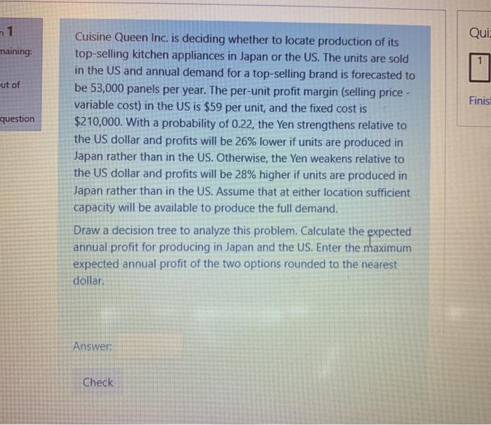 1 Qui: maining: 1 -ut of Finis question Cuisine