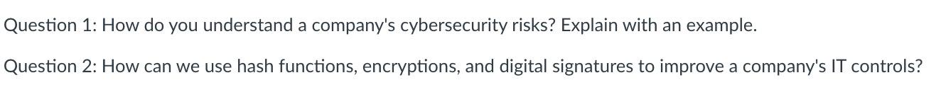 Question 1: How do you understand a company's