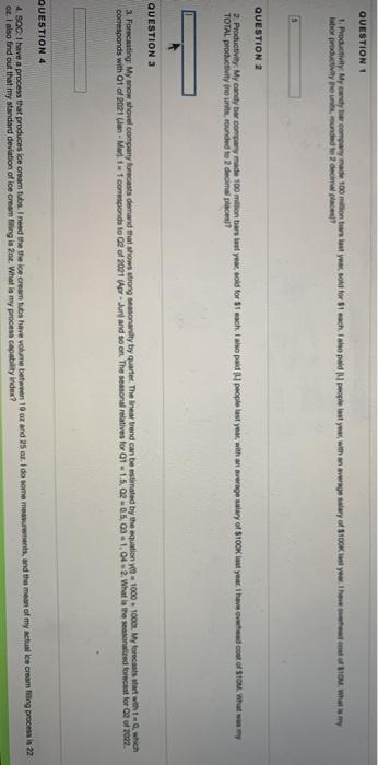 QUESTION 1 1. Productivity My candy bar code 100