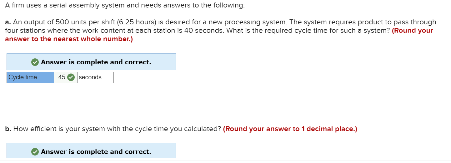 A firm uses a serial assembly system and needs